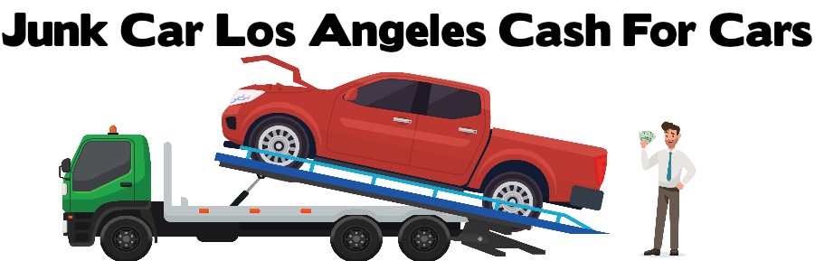 Junk Cars for Cash Los Angeles